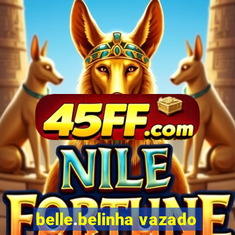 belle.belinha vazado